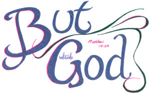 "But God" written in dark blue