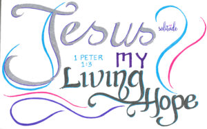 the words, "Jesus, my living hope" written in silver, purple and green