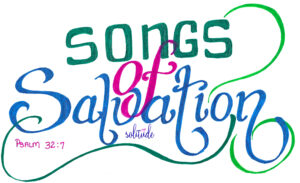 the words "Songs of Salvation" written in green, pink and blue